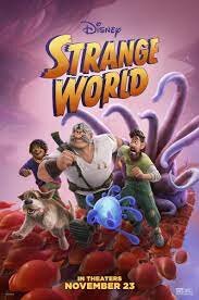 Película más reciente: Strange World