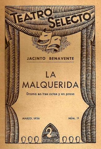 TEATRO. LA MALQUERIDA