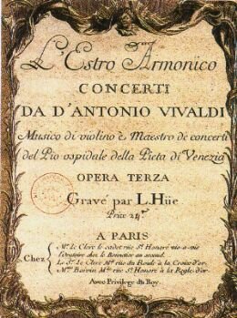 Antonio Vivaldi publishes Op. 3: L’Estro Armonico