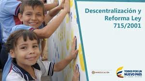 Descentralizacion y reforma ley 715