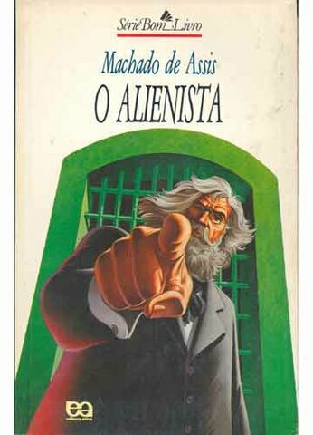 O Alienista