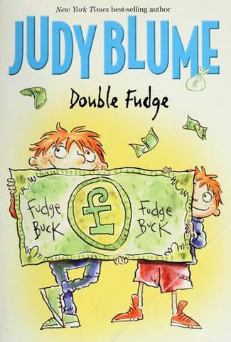 DOUBLE FUDGE by Judy Blume (Anthony S.)