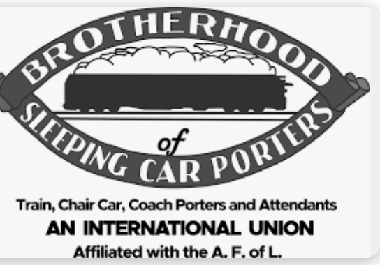 The Brotherhood of Sleeping Car Porters