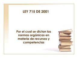 Ley 715 de 2001