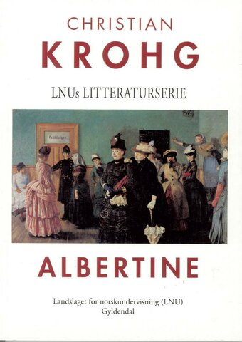 Albertine - Christian Krohg & realismen