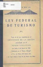 Primera Ley Federal del Turismo