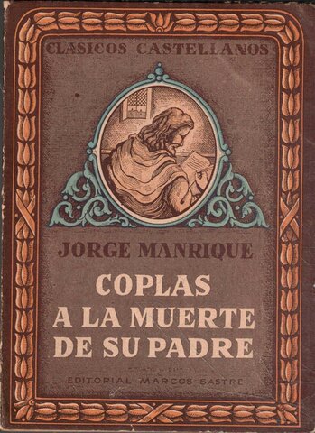 Poesía Lirica: Coplas a la muerte de mi padre