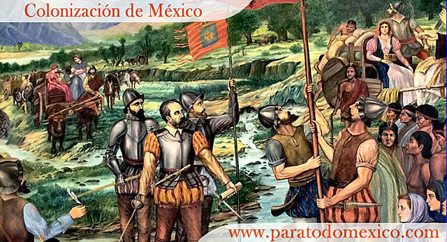 Colonización de México a Nueva España