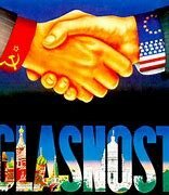 Perestroika and Glasnost