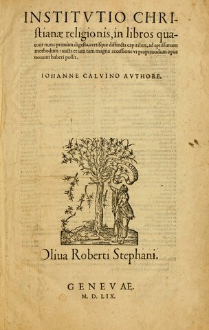 Calvin published Institute of the Christian Religion