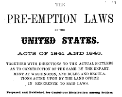 Preemption Act of 1841 passed