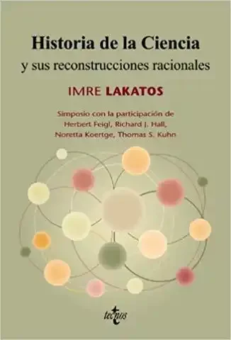 The History of Science and Its Rational Reconstructions