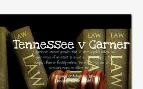 Tennessee v. Garner