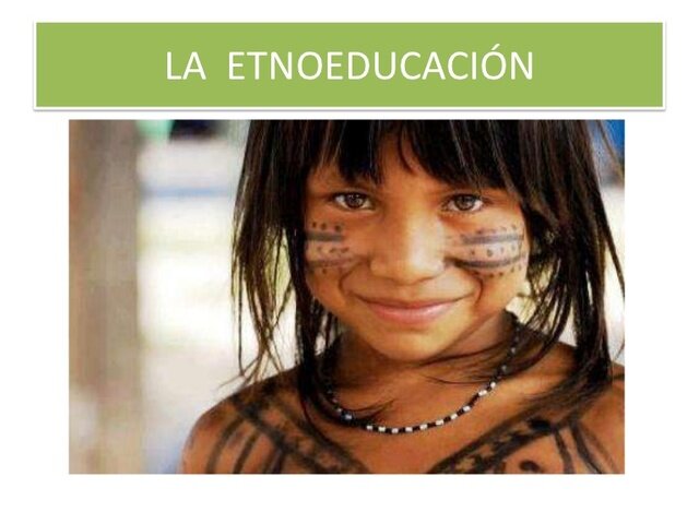 Actualización del programa Nacional de Etnoeducación