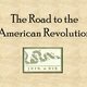 The road to the american revolution l