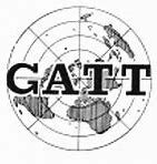 General Agreement on Trades and Tariffs (GATT)