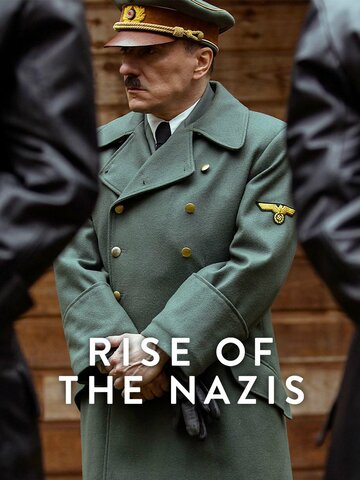 The Rise of Hitler and the Nazis