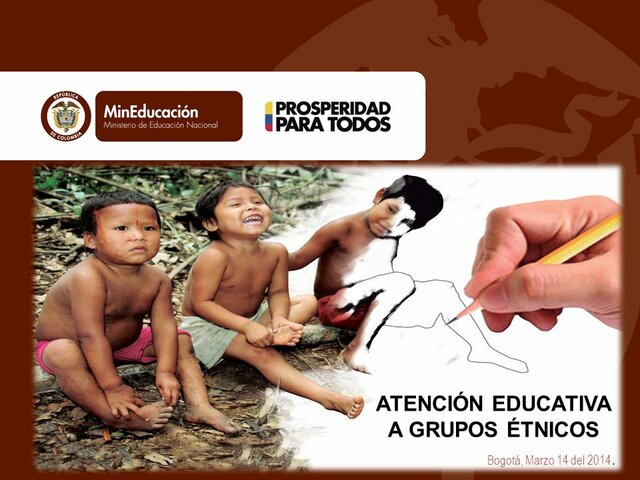 Atención Educativa para Grupos Étnicos
