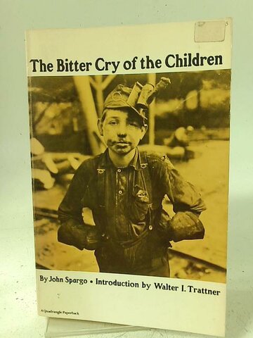 Publication of "The Bitter Cry of the Children"
