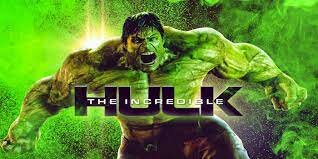 THE INCREDIBLE HULK