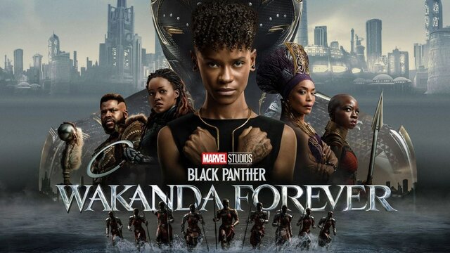 BLACK PANTHER: WAKANDA FOREVER