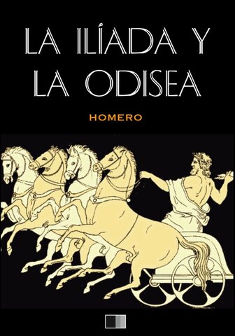 GRECIA. La Ilíada y la Odisea