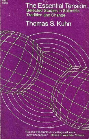 The Essential Tension