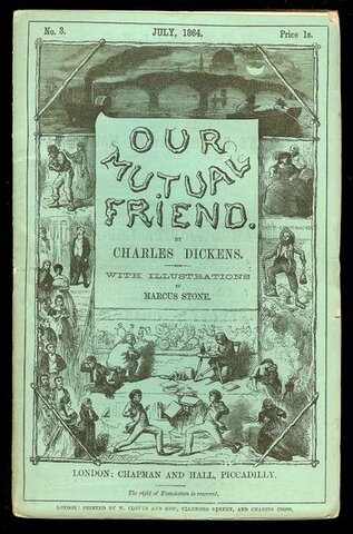 Our Mutual Friend serialized (May 1864 - November 1865).