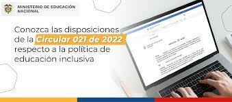 2022 CIRCULAR 020 EDUCACION INCLUSIVA