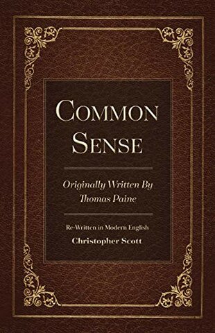 "Common Sense" By Thomas Paine