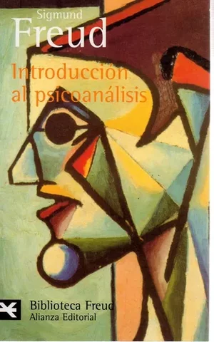 1916 - 1917. Introducción al psicoanálisis.