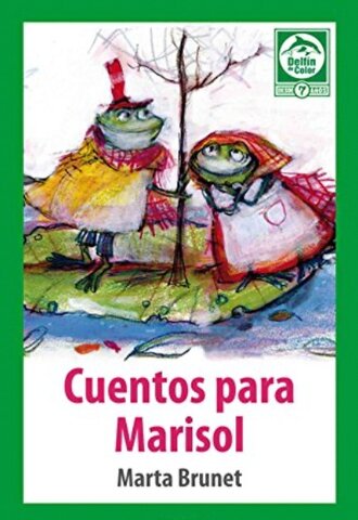 Marta Brunet -  “Cuentos para Marisol”