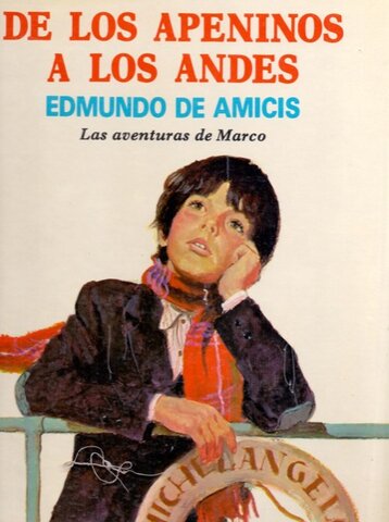 Edmundo De Amicis - "Marco"