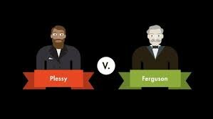Plessy v. Ferguson