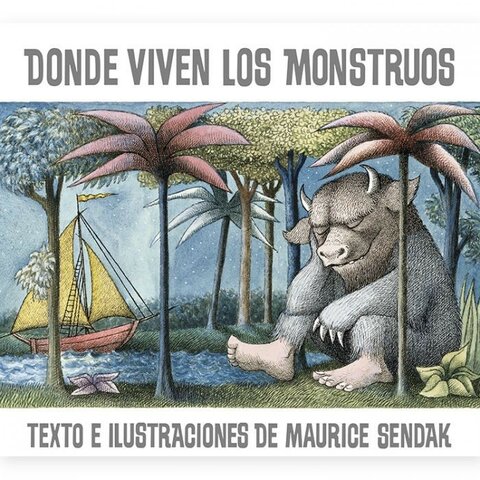 "Donde viven los monstruos" de Maurice Sendak.