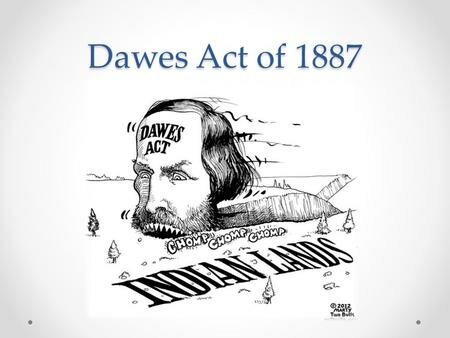 The Dawes Act