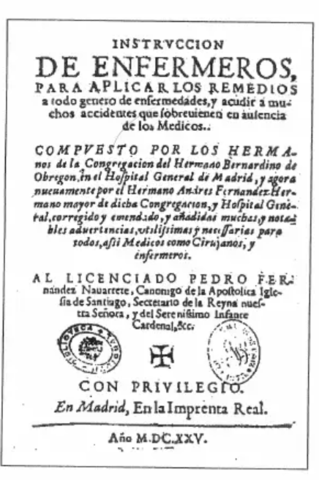 Enfermeros en la edad moderna. Andrés Fernández y su obra: Instrucción para enfermeros.