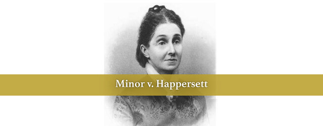 Minor v. Happersett