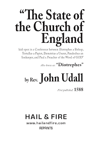 John Udall anonymously pens "The Diotrephes"