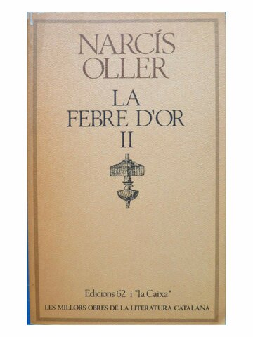 La febre d'or (primer i segon bloc).
