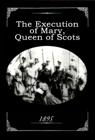 THE EXECUTION OF MARY, QUEEN OF SCOTS