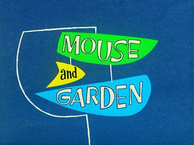 MOUSE AND GARDEN