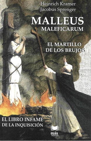 LIBRO  MALLEUS MALIFICARUM  (El martillo de las brujas1478)