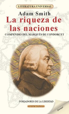 Adam Smith publica “La riqueza de las naciones”