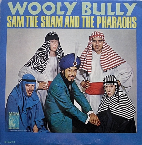Wooly Bully, Sam The Sham and The Pharaohs, voted number one
