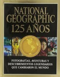 125 AÑOS DE NATIONAL GEOGRAPHIC