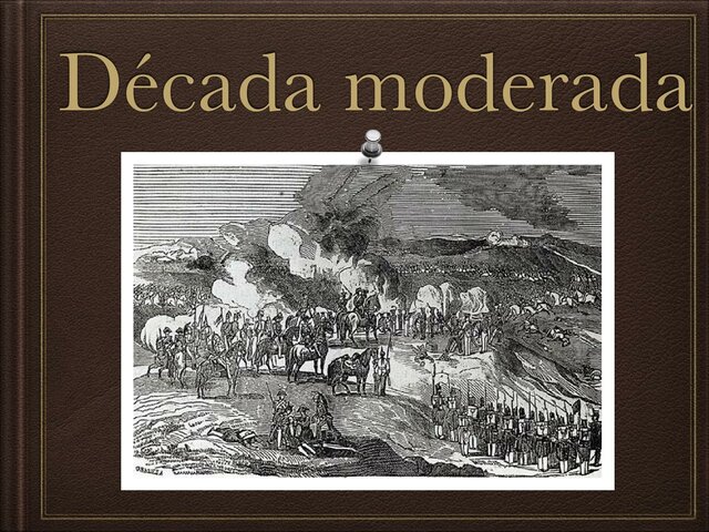La década moderada