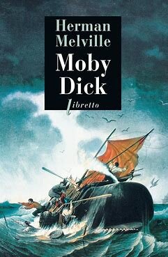"Moby Dick" ( Herman Melville)