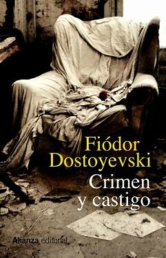 "Crimen y castigo" (Fiódor Dostoyevski)