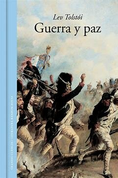 "Guerra y paz" (León Tolstói)
